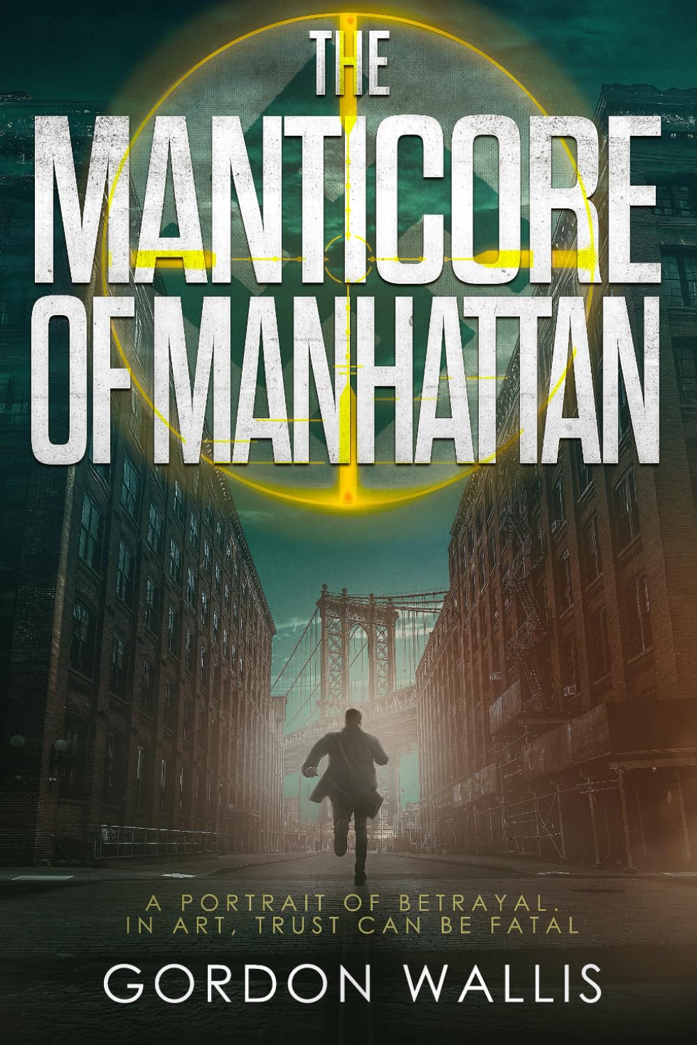 The Manticore of Manhattan (The Jason Green Series)