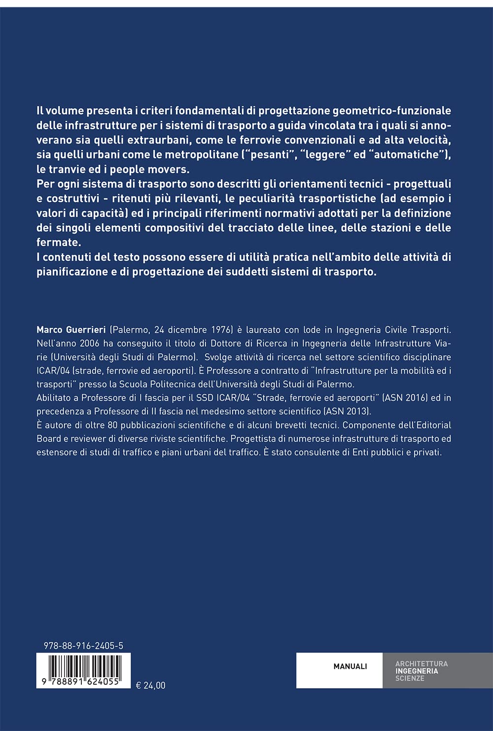 Infrastrutture ferroviarie, metropolitane, tranviarie e per ferrovie speciali. Elementi di pianificazione e di progettazione