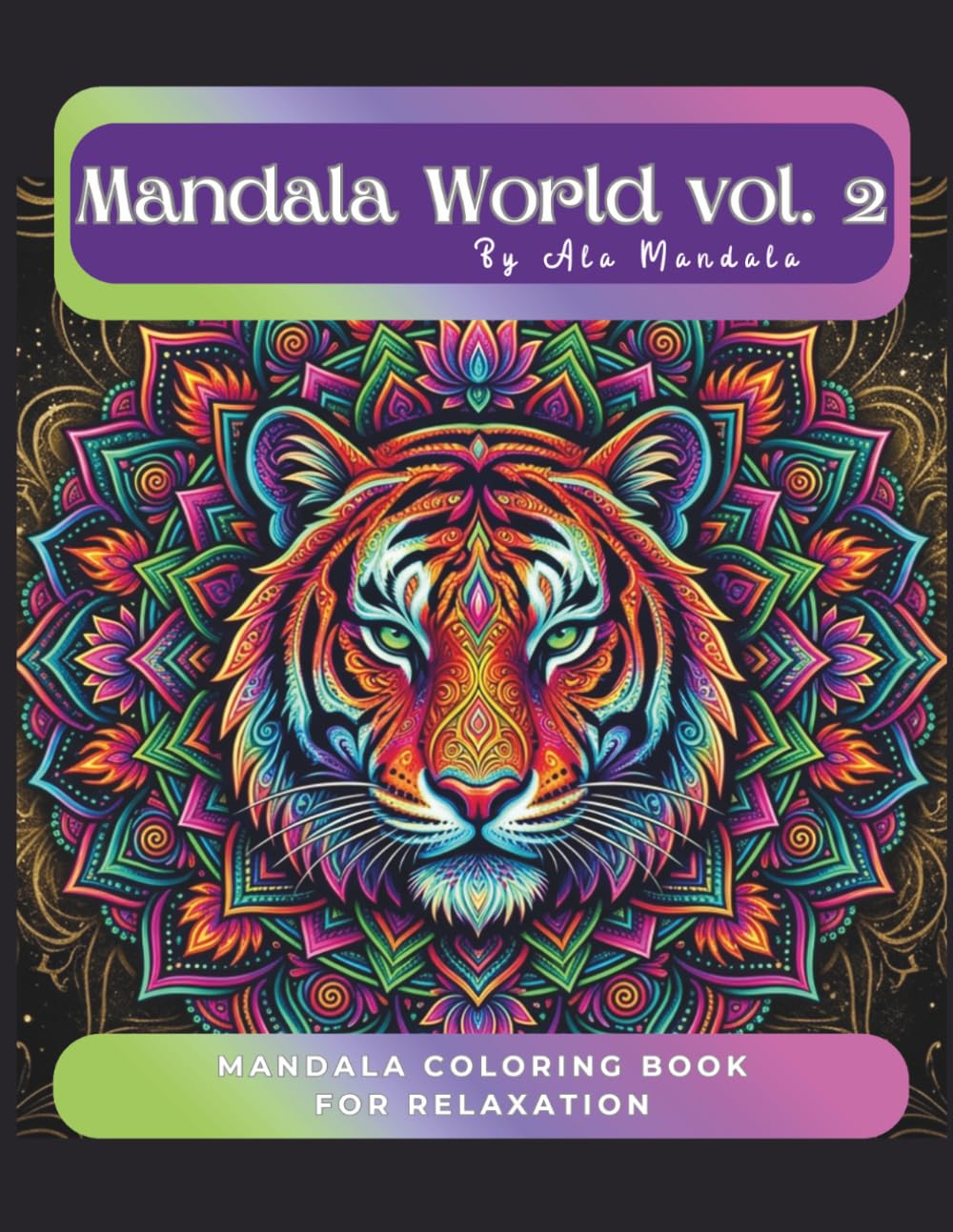 Mandala World vol. 2: Mandala Coloring Book for Relaxation