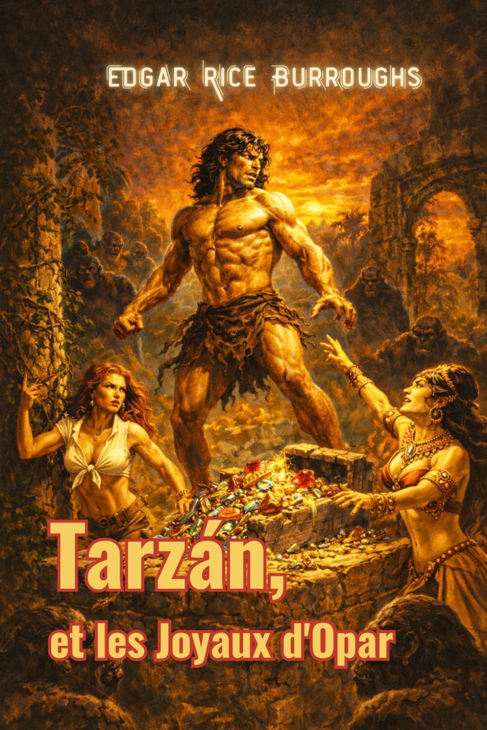 Tarzan et les Joyaux d’Opar (traduit)