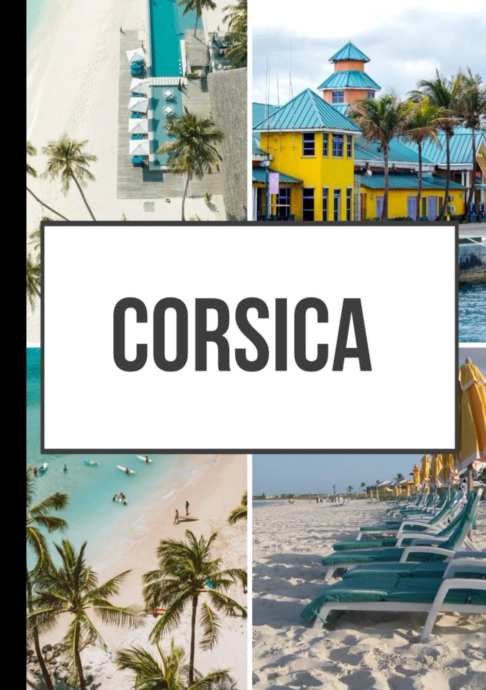 Corsica Travel GUIDE 2026: Beaches, Mountains, Culture, and Culinary Journeys Across Corsica in 2026
