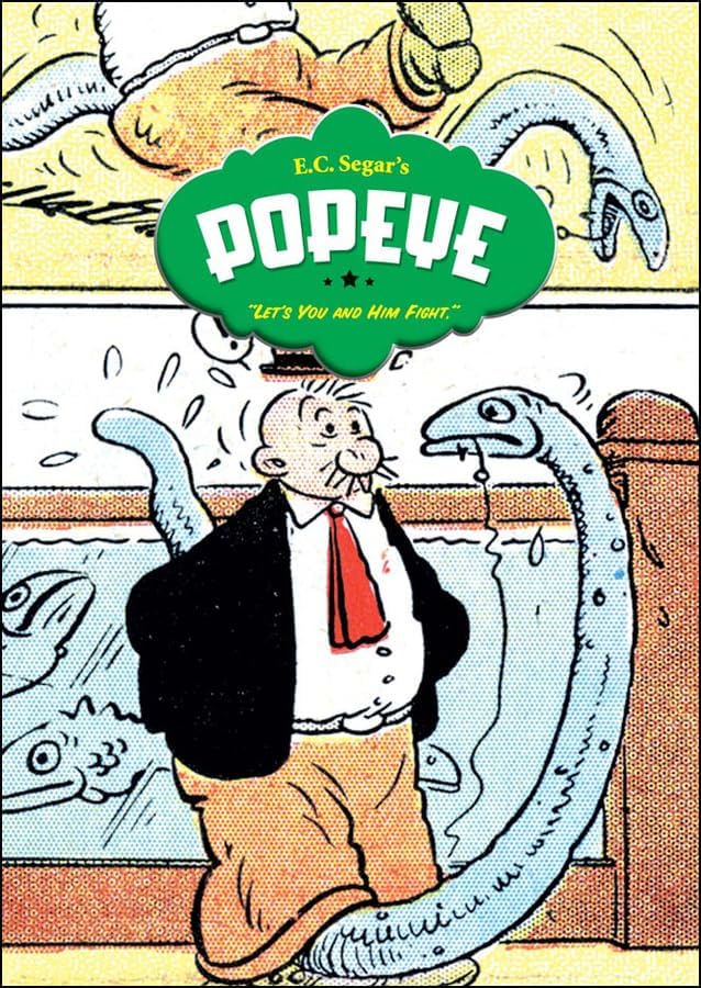 Popeye Volume 3: Let's You and Him Fight! (POPEYE HC)