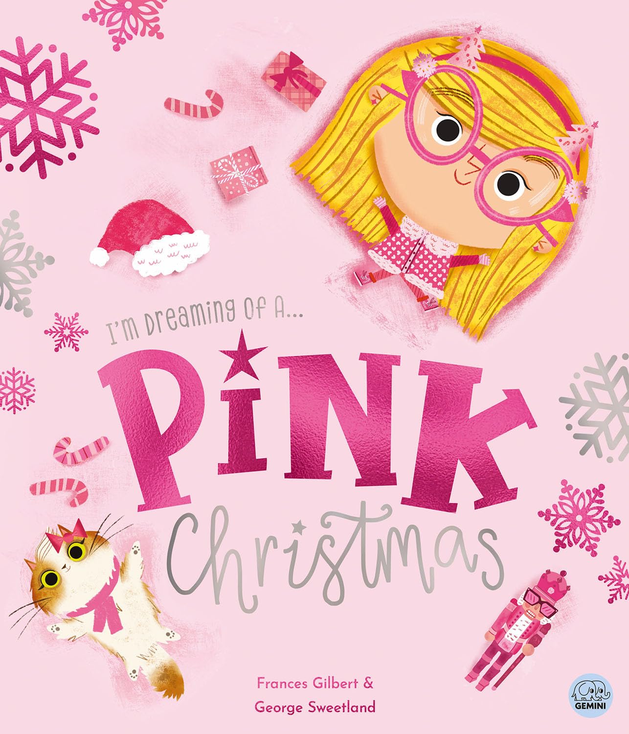 I'm Dreaming of a Pink Christmas: A Unique and Colorful Holiday Picture Book