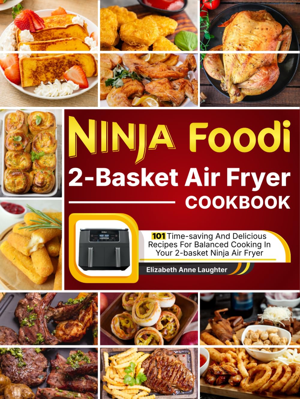 Ninja Foodi 2-Basket Air Fryer Cookbook: 101 Time-saving And…