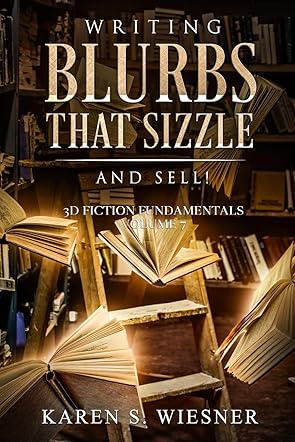 Writing Blurbs That Sizzle--And Sell!