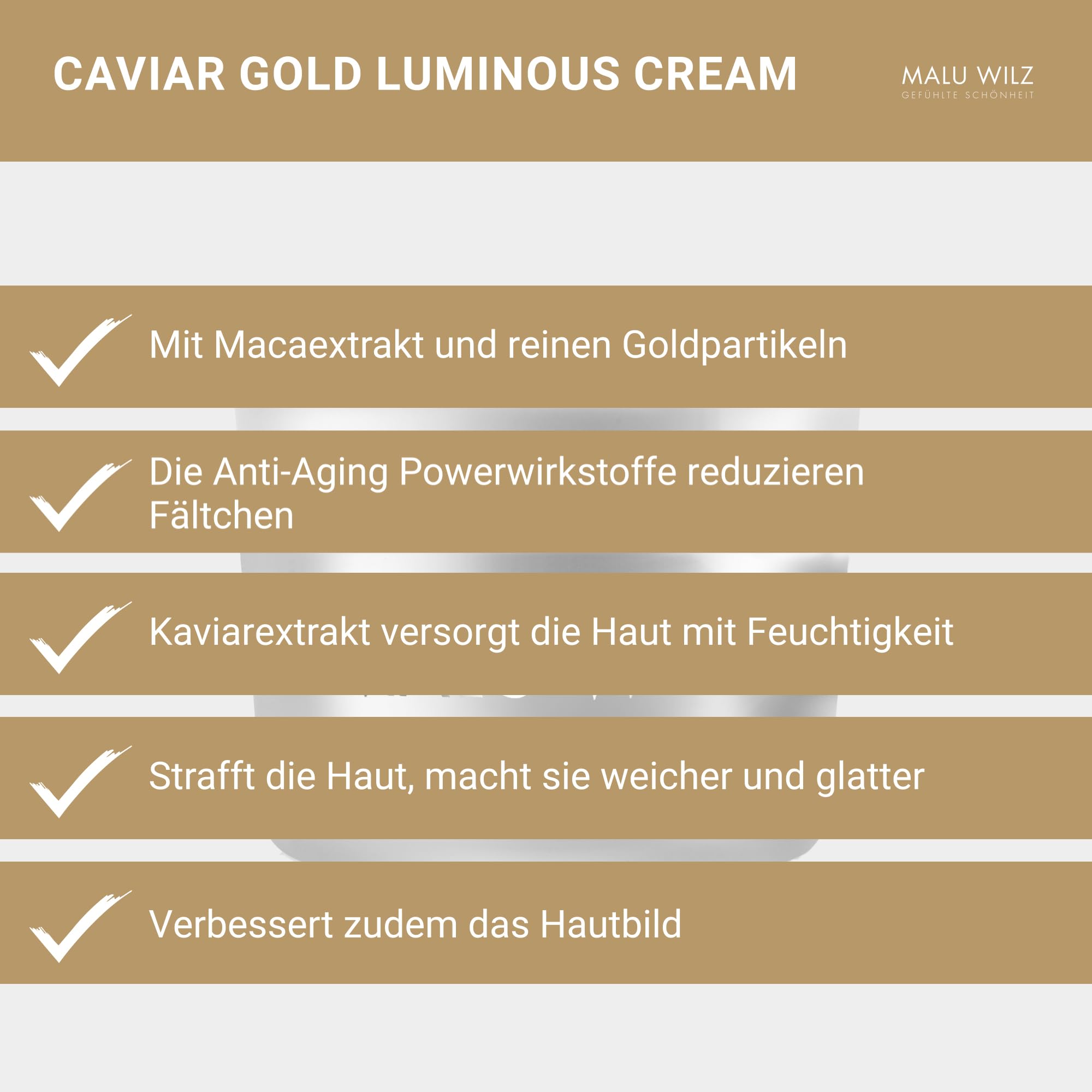 Malu Wilz Caviar Gold Luminous Cream 50ml I Gesichtscreme Damen I Feuchtigkeitsspendende Anti Falten Creme mit Kaviar Extrakt, Hyaluronsäure & Goldpartikeln für glatte Haut | Feuchtigkeitsspendend, Anti Falten, Kaviar Extrakt, Hyaluronsäure, Goldpartikel