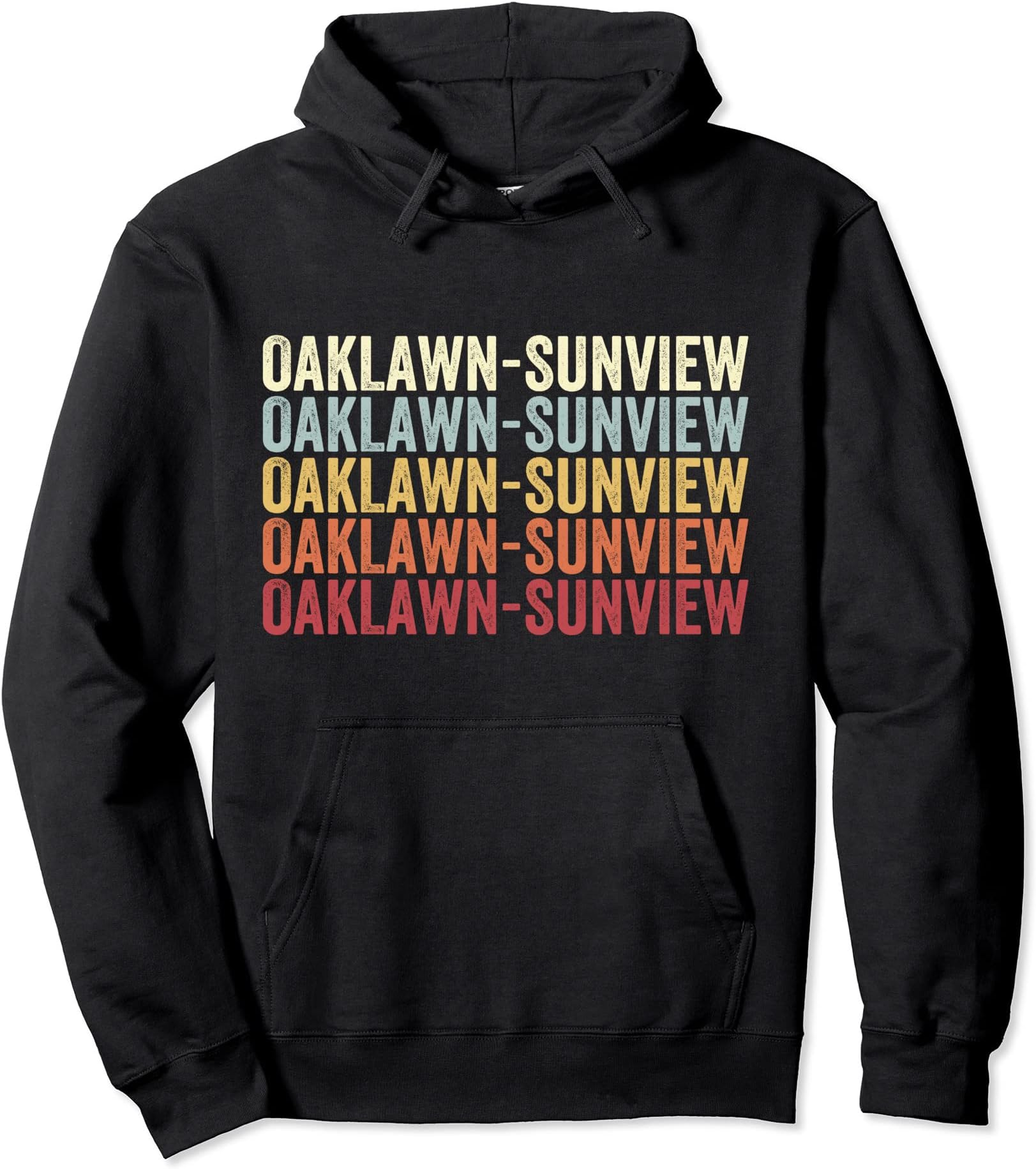 Oaklawn-Sunview Kansas Oaklawn-Sunview KS RetroVintage Text Pullover Hoodie