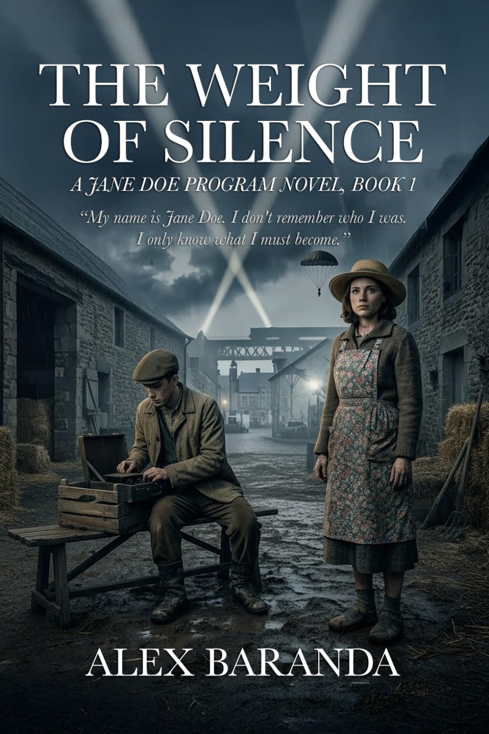 The Weight of Silence: A Jane Doe Program Novel, Book 1