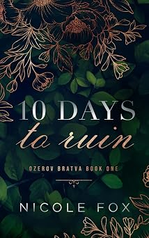 10 Days to Ruin Ozerov Bratva