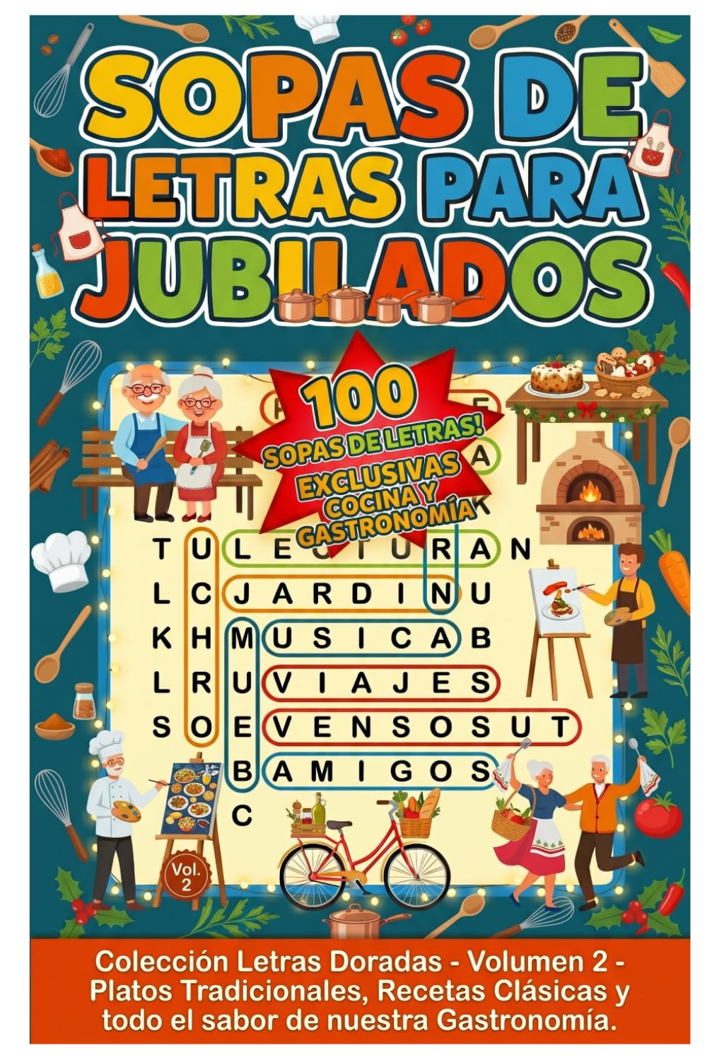 Sopas de letras para jubilados: Cocina y Gastronomía (Colección Letras Doradas)