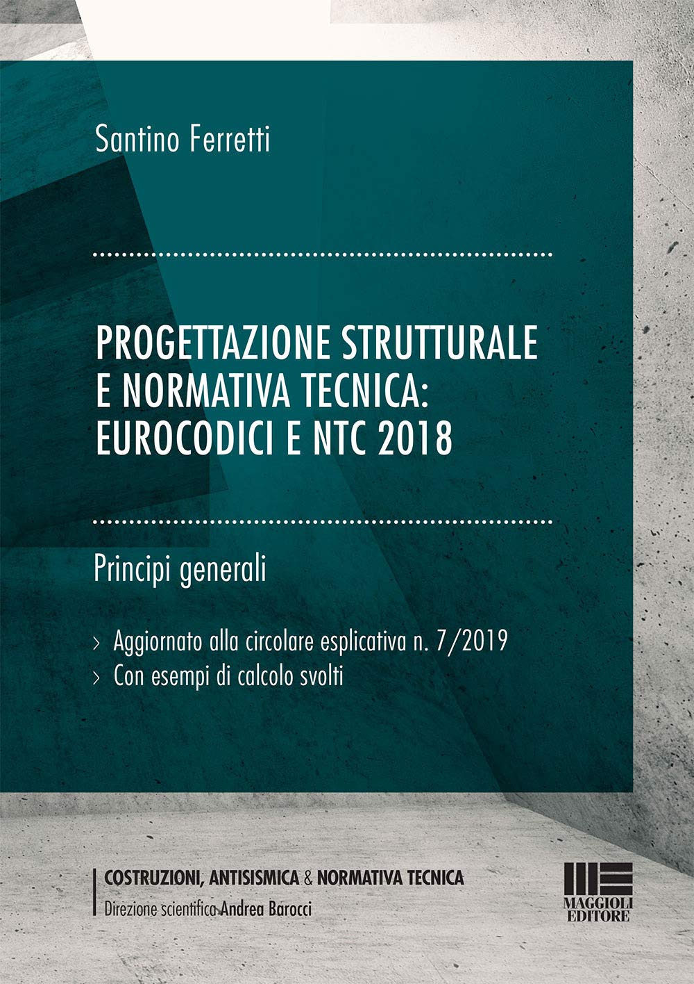 Progettazione Strutturale E Normativa Tecnica: Eurocodici E Ntc 2018 (Generale). Principi Generali - 4