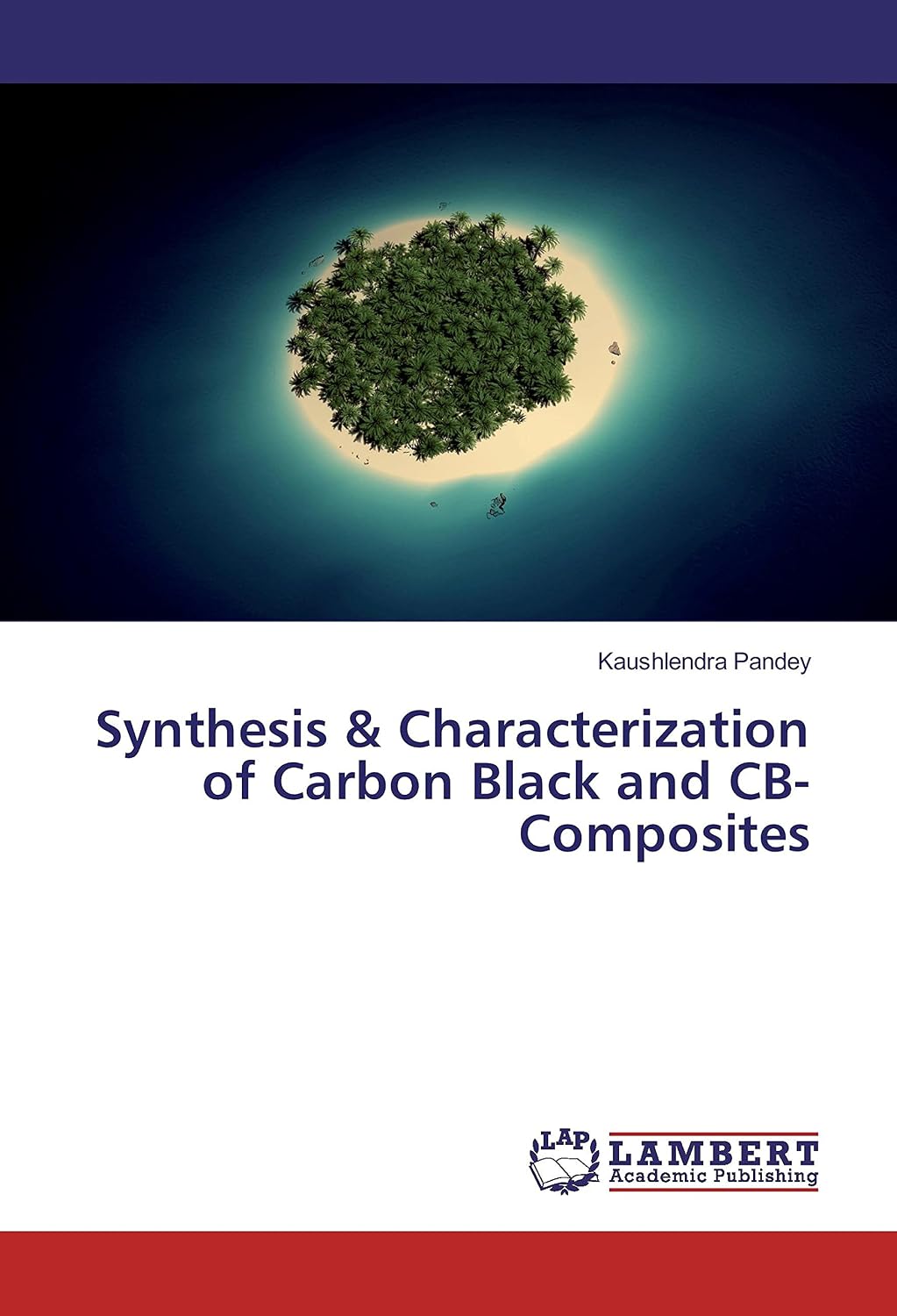 Buy Synthesis & Characterization of Carbon Black and CB-Composites Book ...