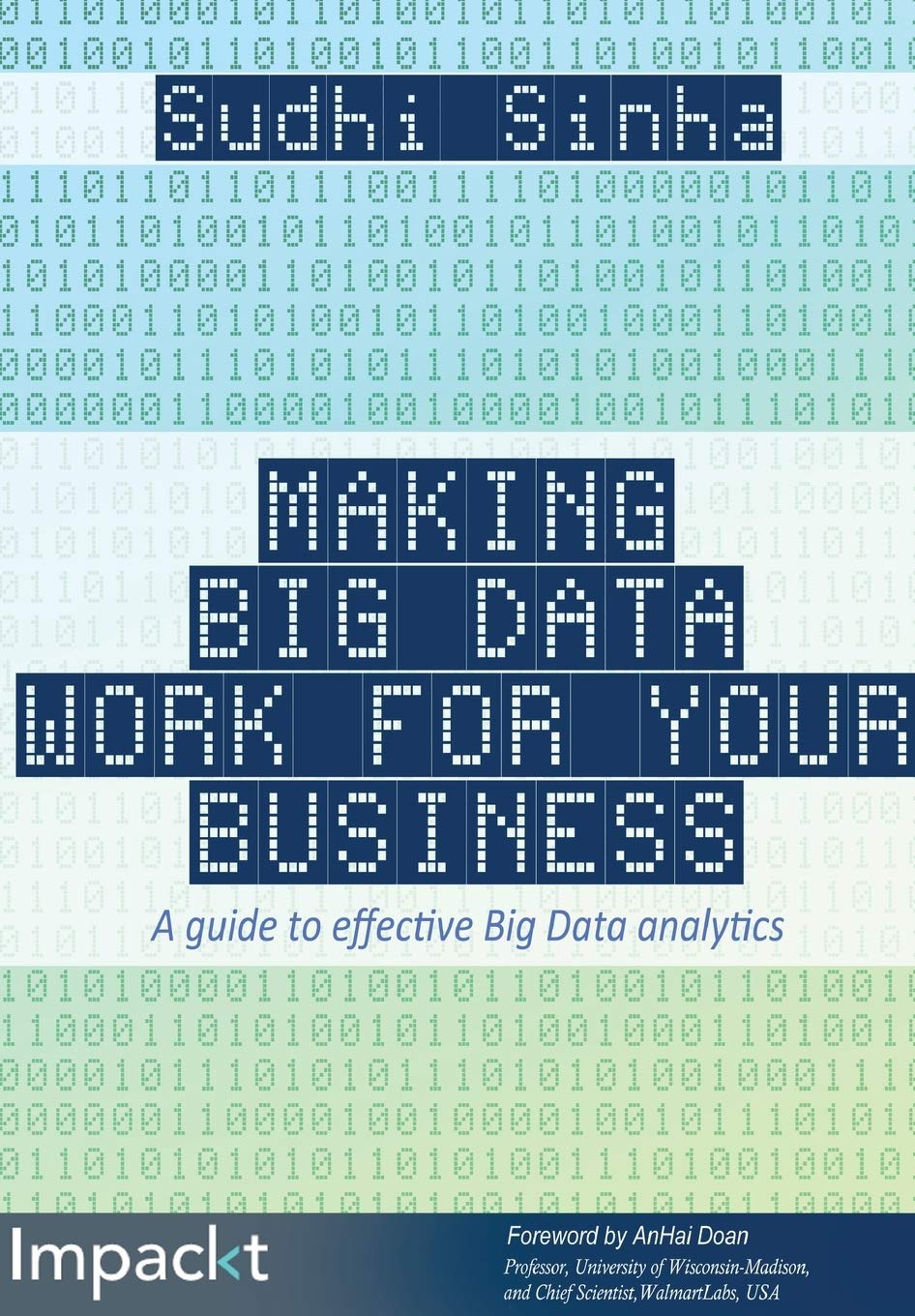 Buy Making Big Data Work for Your Business: A Guide to Effective Big Data Analytics — BookShops.in