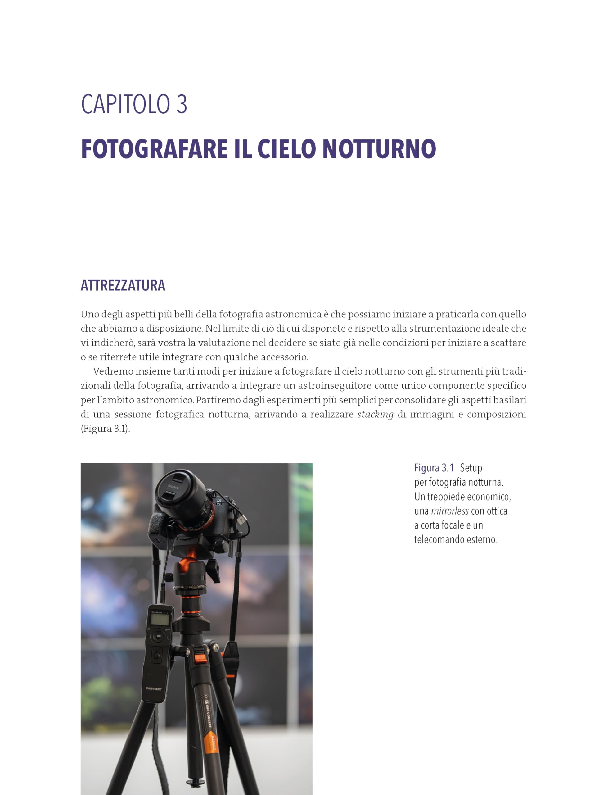 Fotografia astronomica. Tecniche e strumenti per ritrarre le meraviglie del cosmo