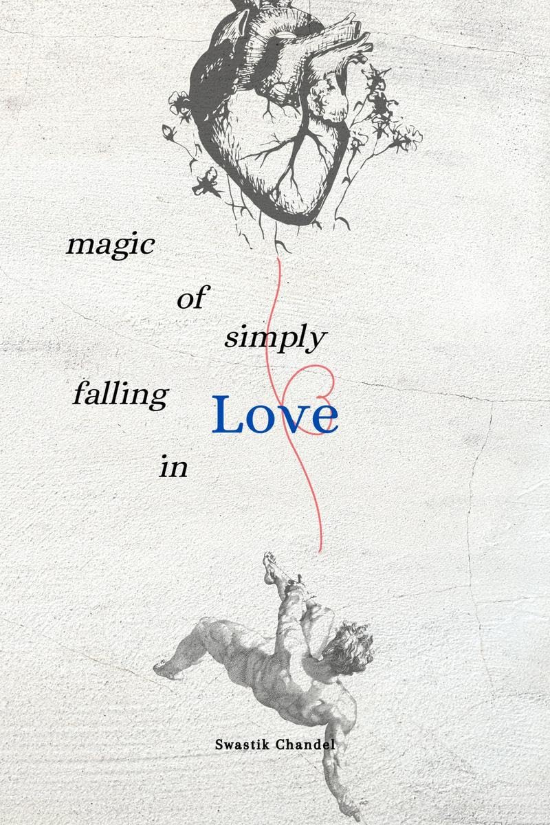 Magic Of Simply Falling In LOVE