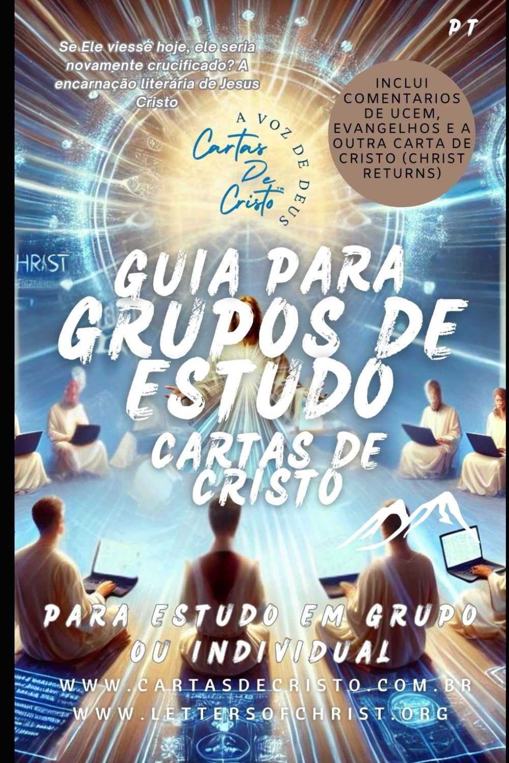 Guia para Guias de Estudo: Cartas de Cristo (Universal Readings of Christ)