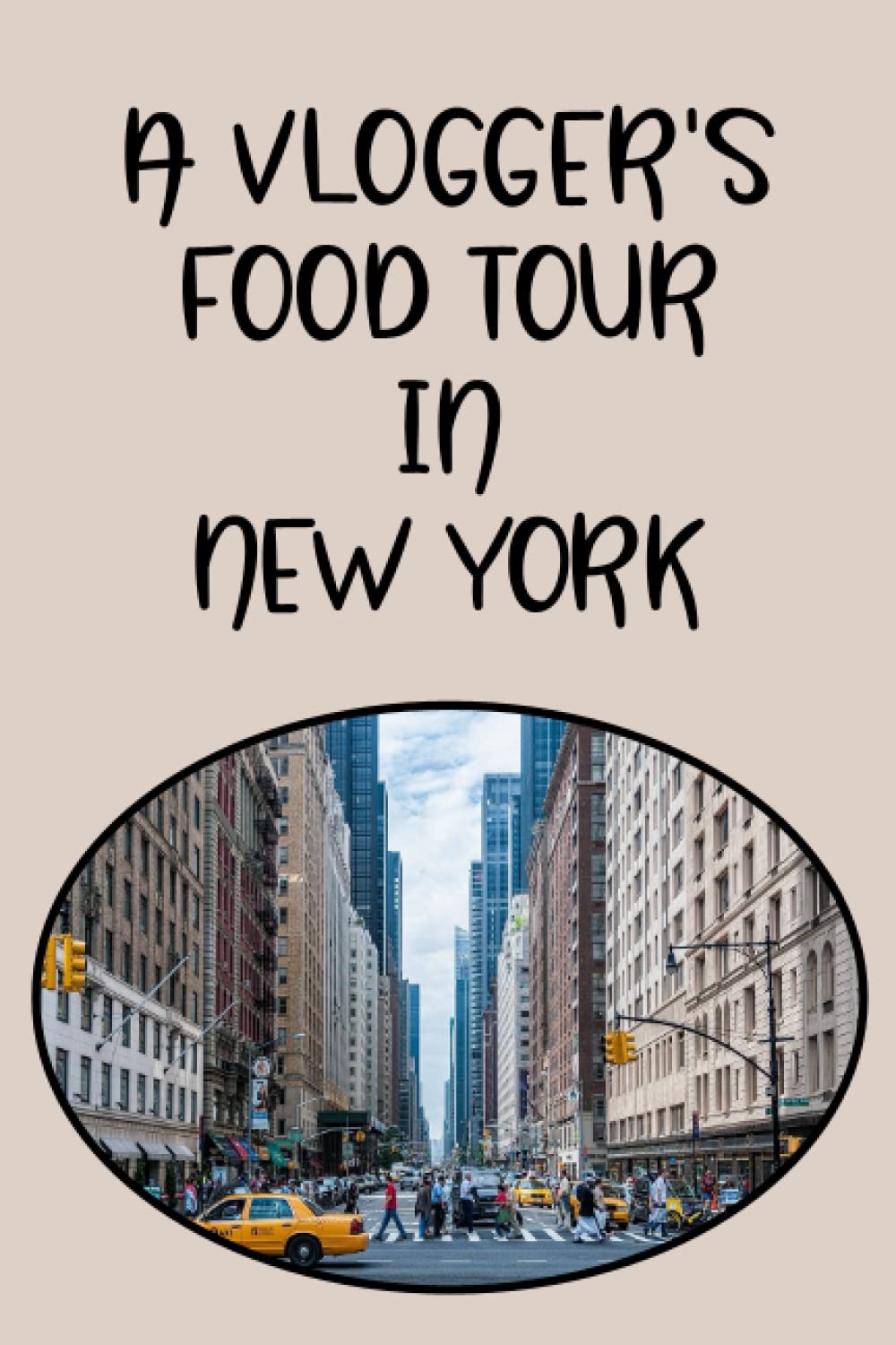 A VLOGGER’S FOOD TOUR IN NEW YORK