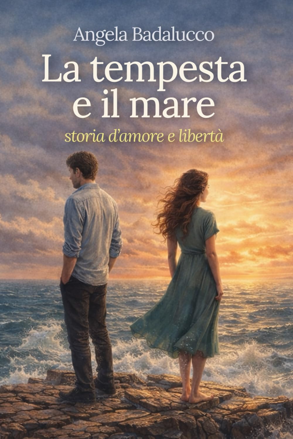 La tempesta e il mare: Storia d'amore e libertà