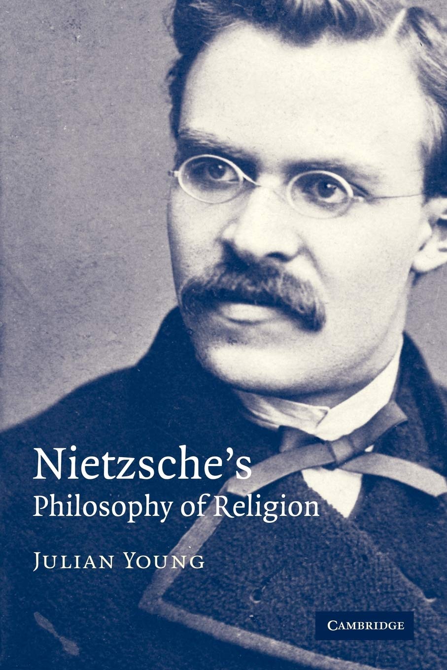 Nietzsche's Philosophy of Religion Young Paperback Cambridge University Press