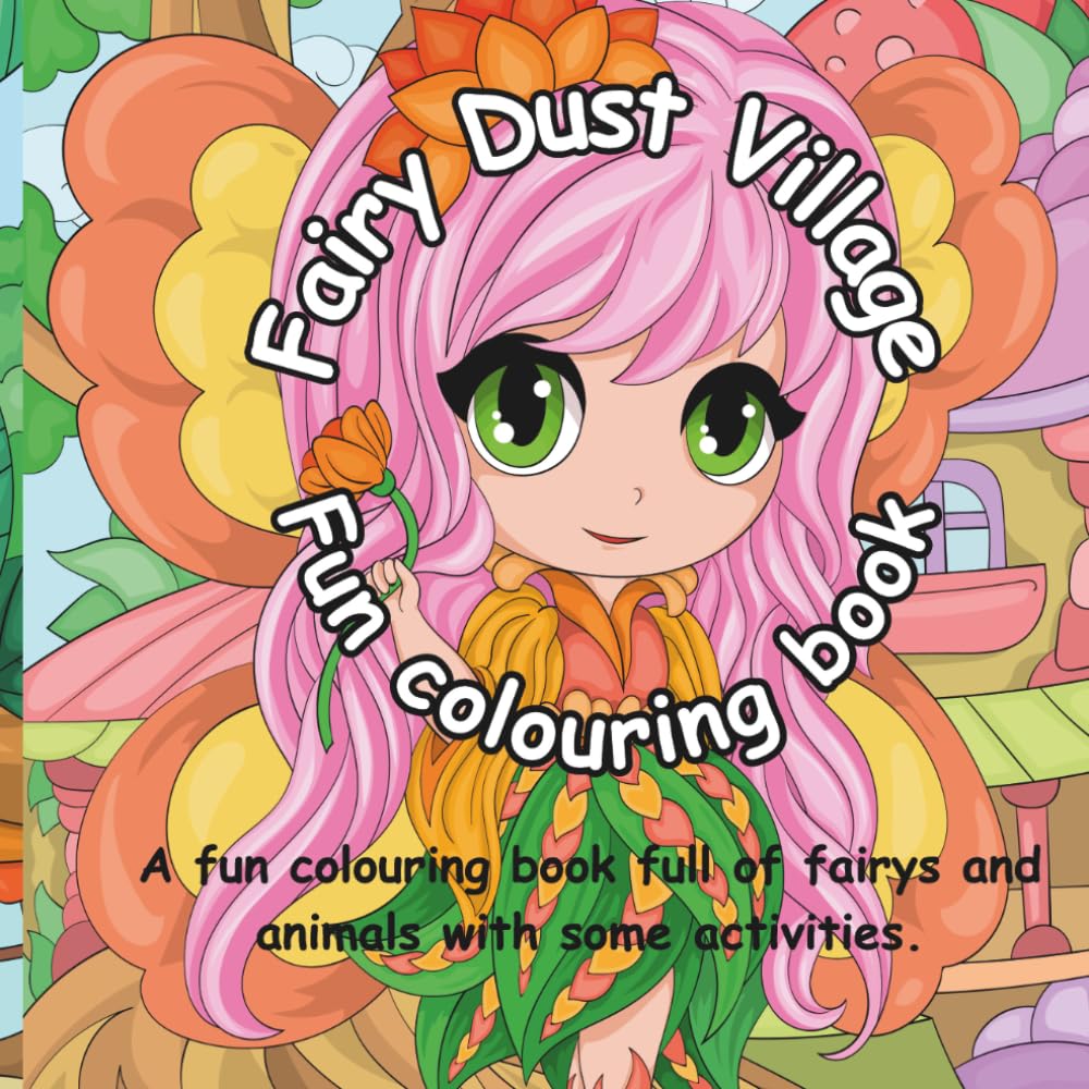Fairy Dust Village Fun colouring book