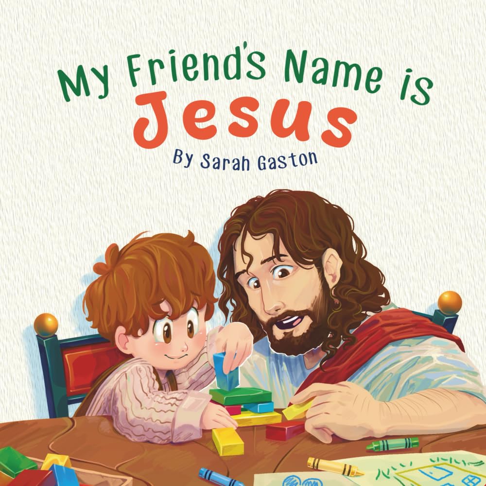 My Friend's Name is Jesus