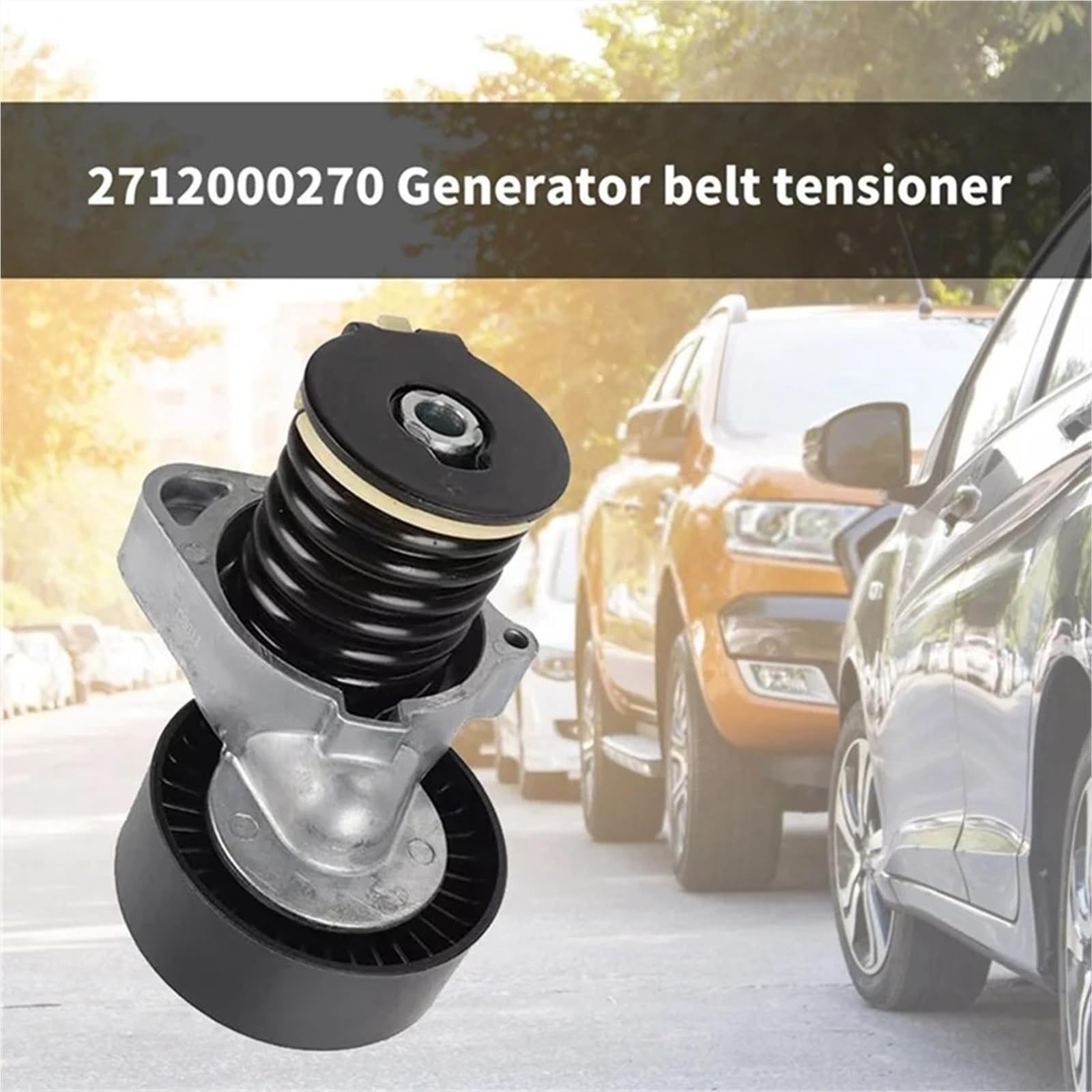 Tendeur de Courroie d'entraînement pour Moteur M271 2712000270 A2712000270, générateur de Voiture, poulie de Guidage de Courroie