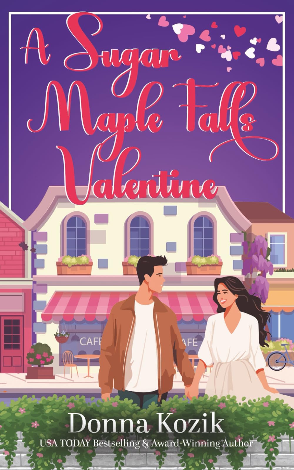 A Sugar Maple Falls Valentine (Sugar Maple Falls Romance)