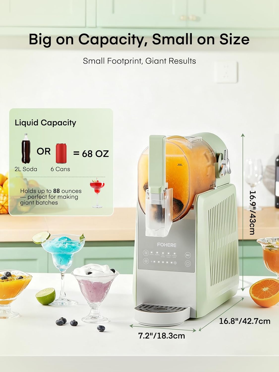 Image showing the FOHERE Slush Machine with its dimensions labeled: 7.2 inches (18.3 cm) width, 16.8 inches (42.7 cm) depth, and 16.9 inches (43 cm) height. Also shows liquid capacity of 2.6 liters or 88 ounces.