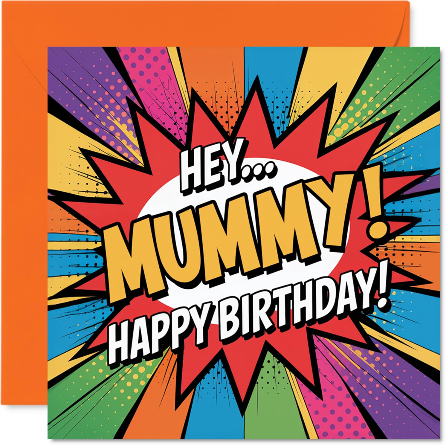 Playful Birthday Card for Mummy - Bursting with Birthday Cheer - Comic Explosion Motif with Vibrant Orange and Multicolour Pop - 145mm Square, Envelope Included