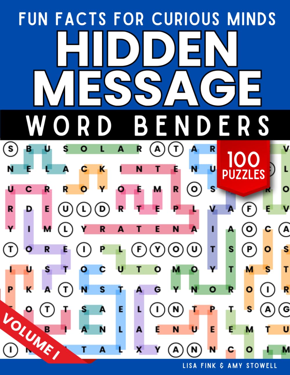 Hidden Message Word Benders Word Search Puzzles, 100 Word Find Games, Seek and Find Words to Reveal Fun Facts for Curious Minds: Word Puzzle Game For Kids, Teens, Adults and Senior Citizens Ages 8-100