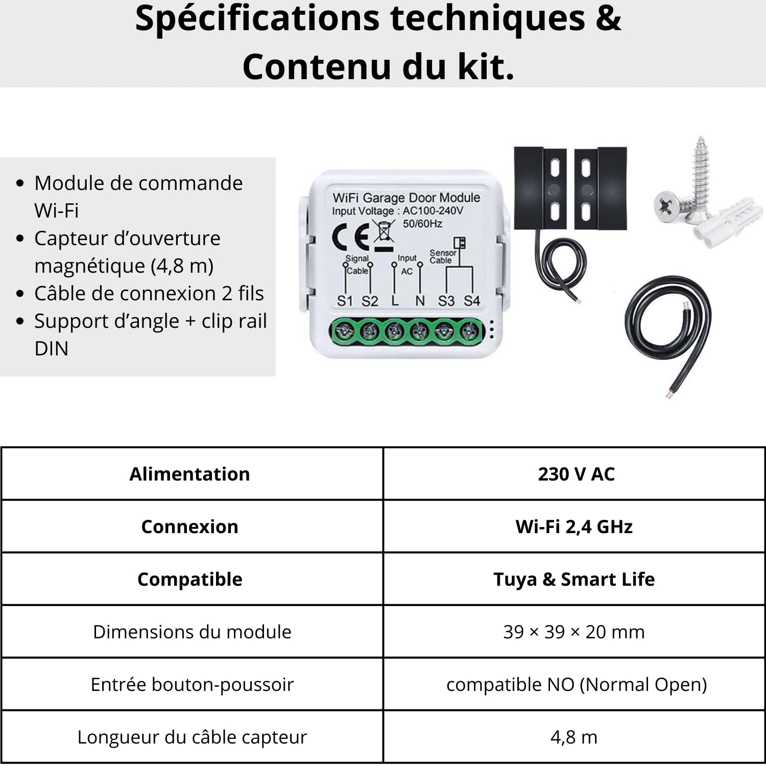Sone Smart One Ouvre Porte de Garage Connecté WiFi 2.4GHz – Module WiFi Portail Électrique avec Capteur d’Ouverture 480cm – Tuya Smart Life, Alexa, Google Home, Home Assistant – 230V