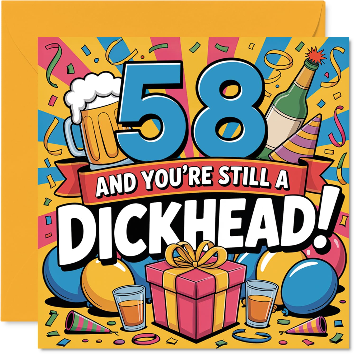 Cheeky 58th Birthday Card - Proper 58th Banter - Multicolour Party Scene with Playful Drinks and Decorations - 145mm Square, Envelope Included