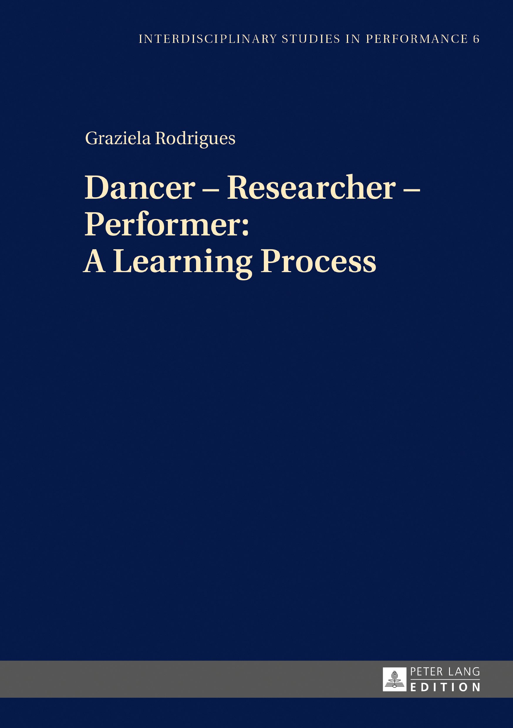 Dancer - Researcher - Performer livre sur l'apprentissage en danse