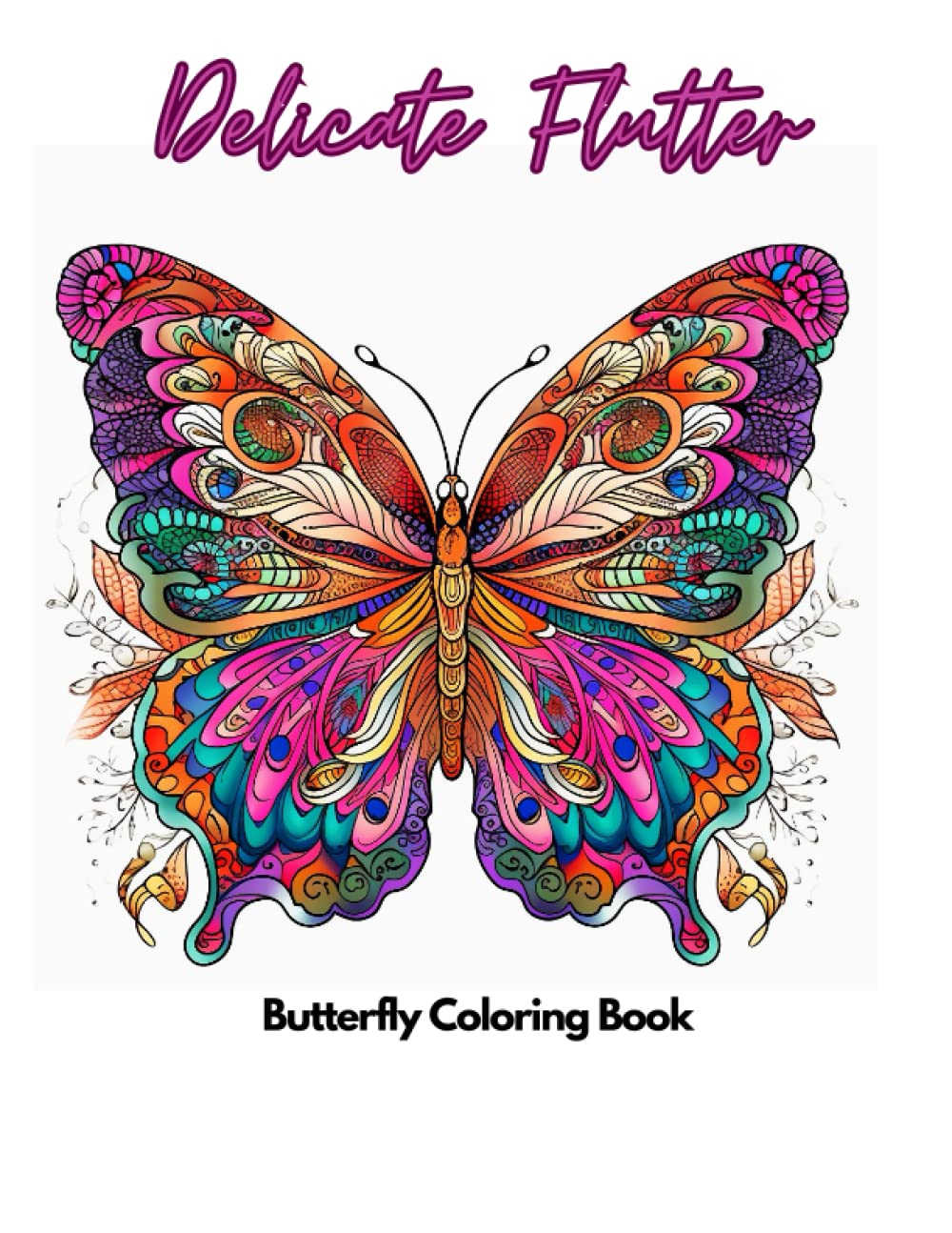 Delicate Flutter: Butterfly coloring book