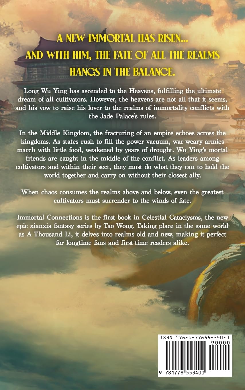 Immortal Connections: A Chinese Epic Fantasy Novel (Celestial Cataclysms, Band 1)
