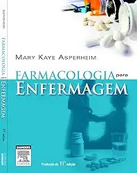 Farmacologia Para Enfermagem 11/E
