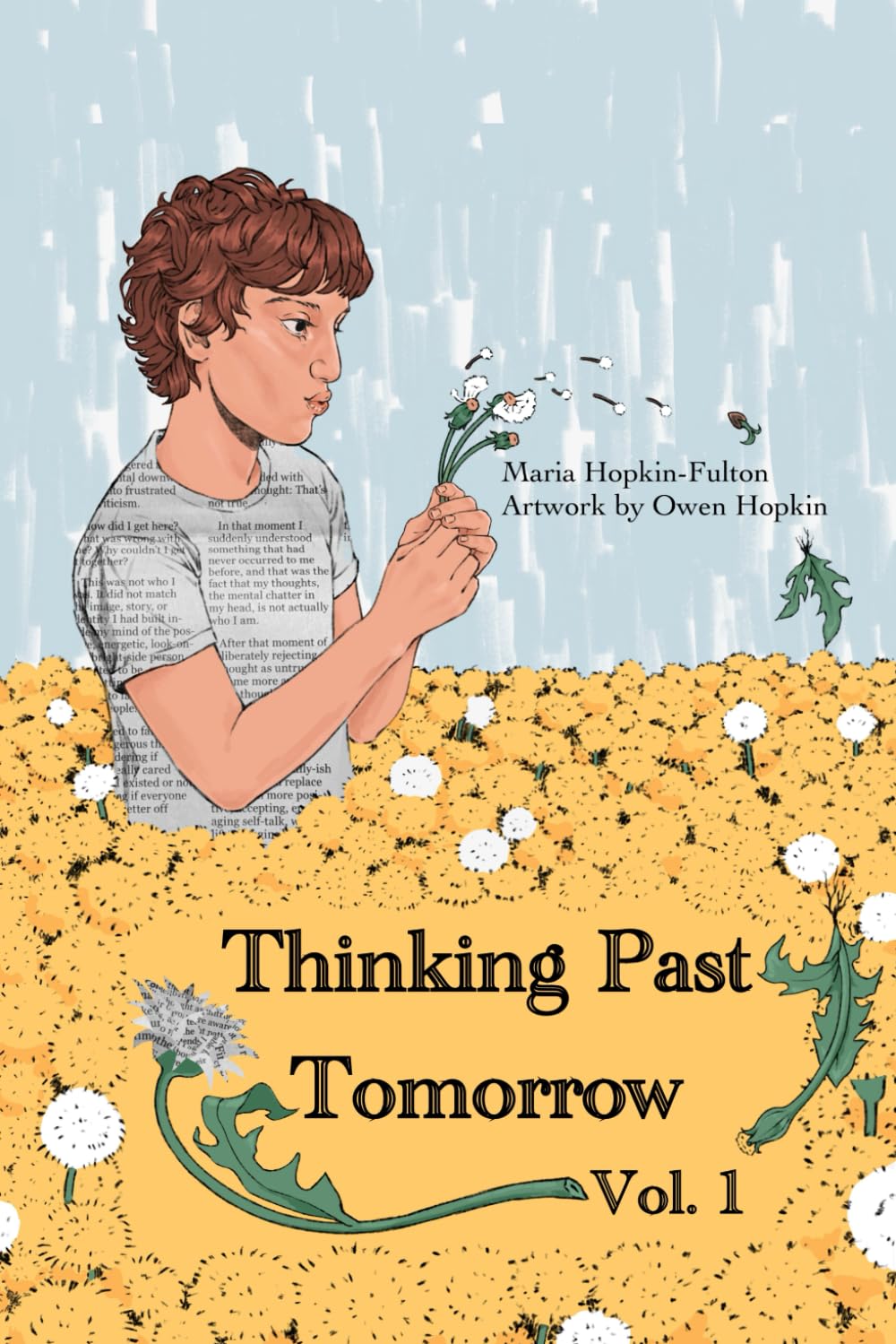 Thinking Past Tomorrow: Volume 1