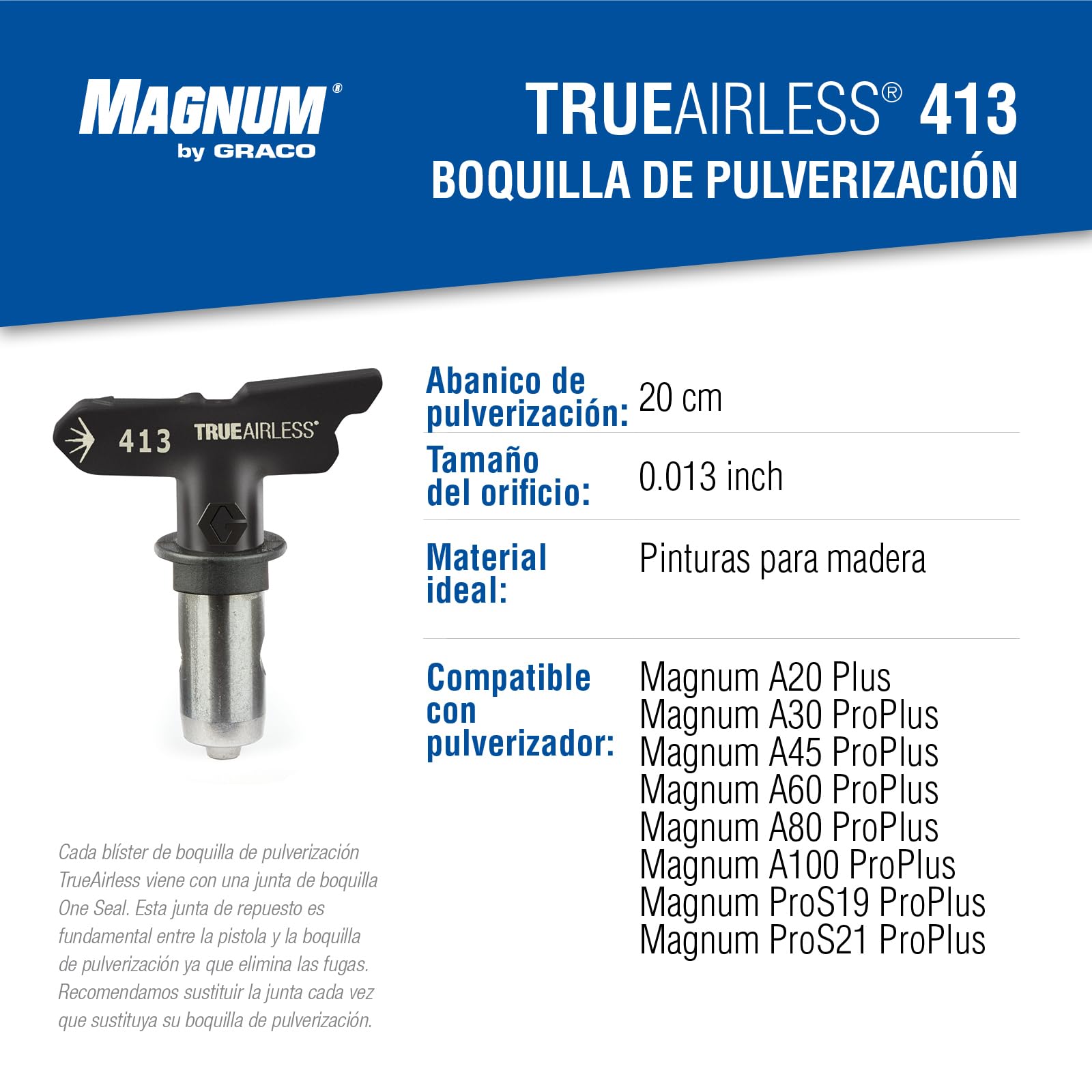 Graco TRA413 Boquilla de pulverización TrueAirless 413 - para Magnum A20, A30, A45, A60, A80, A100, ProS19 y ProS21