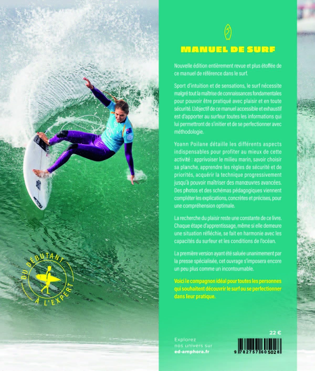 Manuel de surf: Connaissance du milieu - Technique et apprentissage