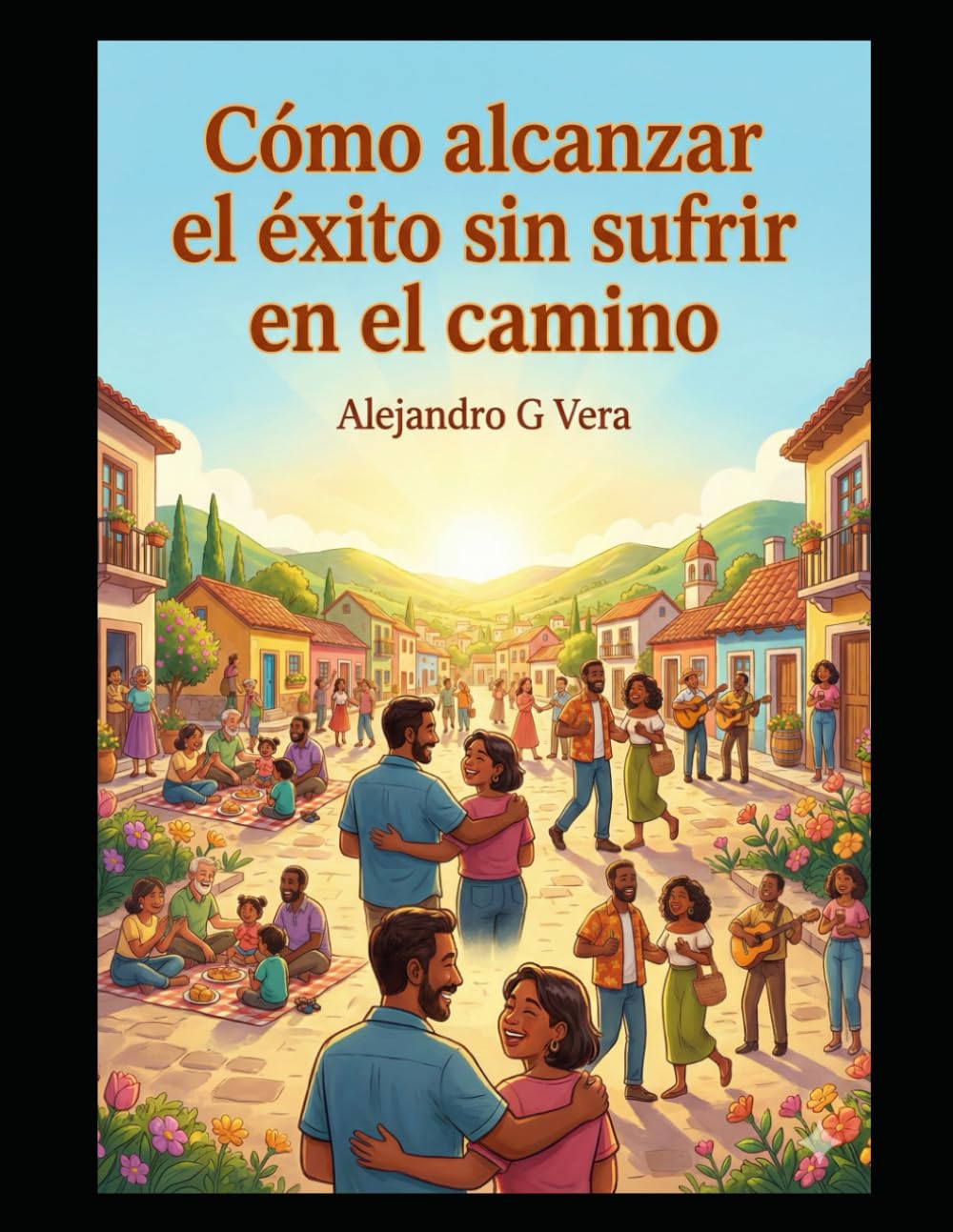 Cómo alcanzar el éxito sin sufrir en el camino