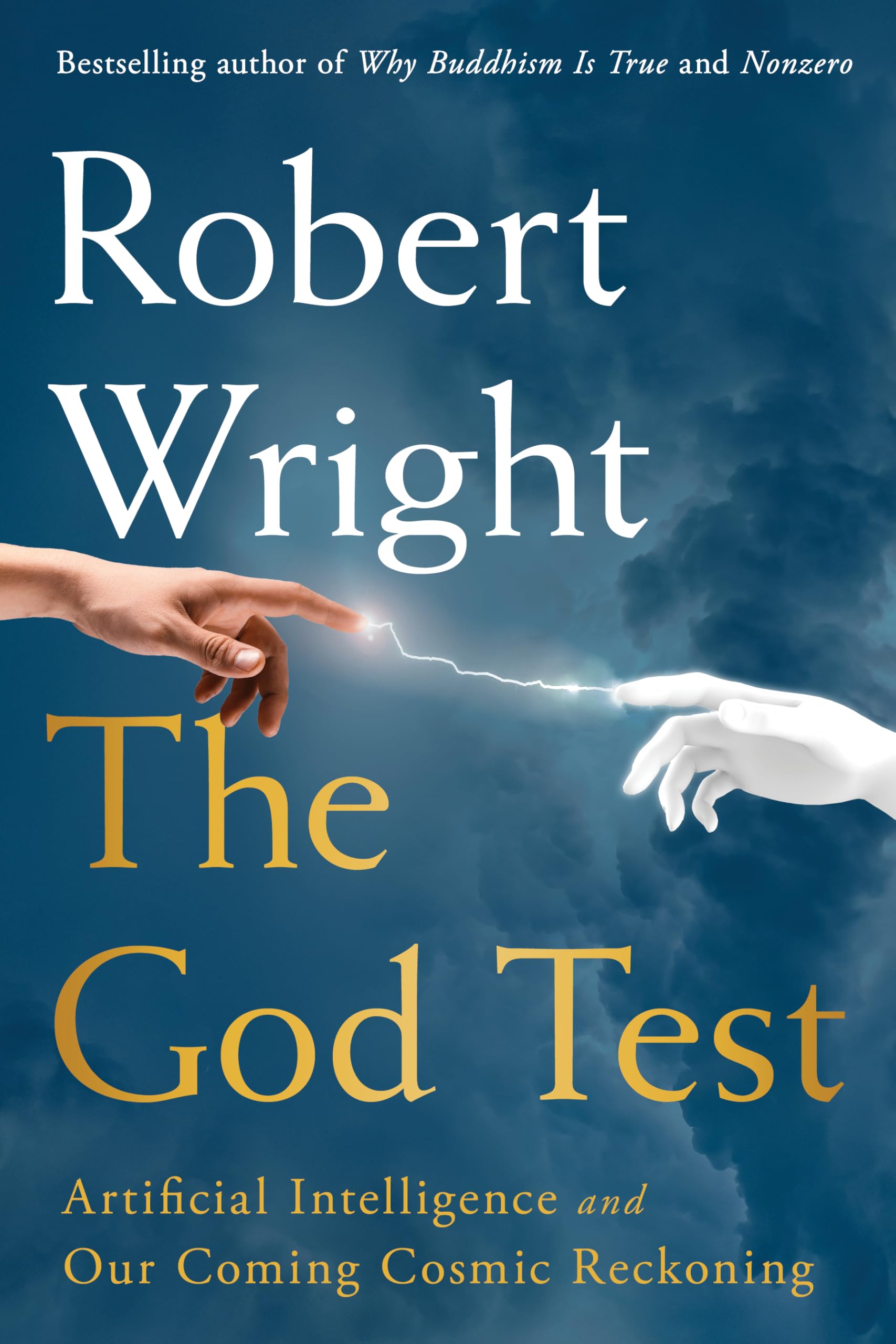 The God Test: Artificial Intelligence and Our Coming Cosmic Reck