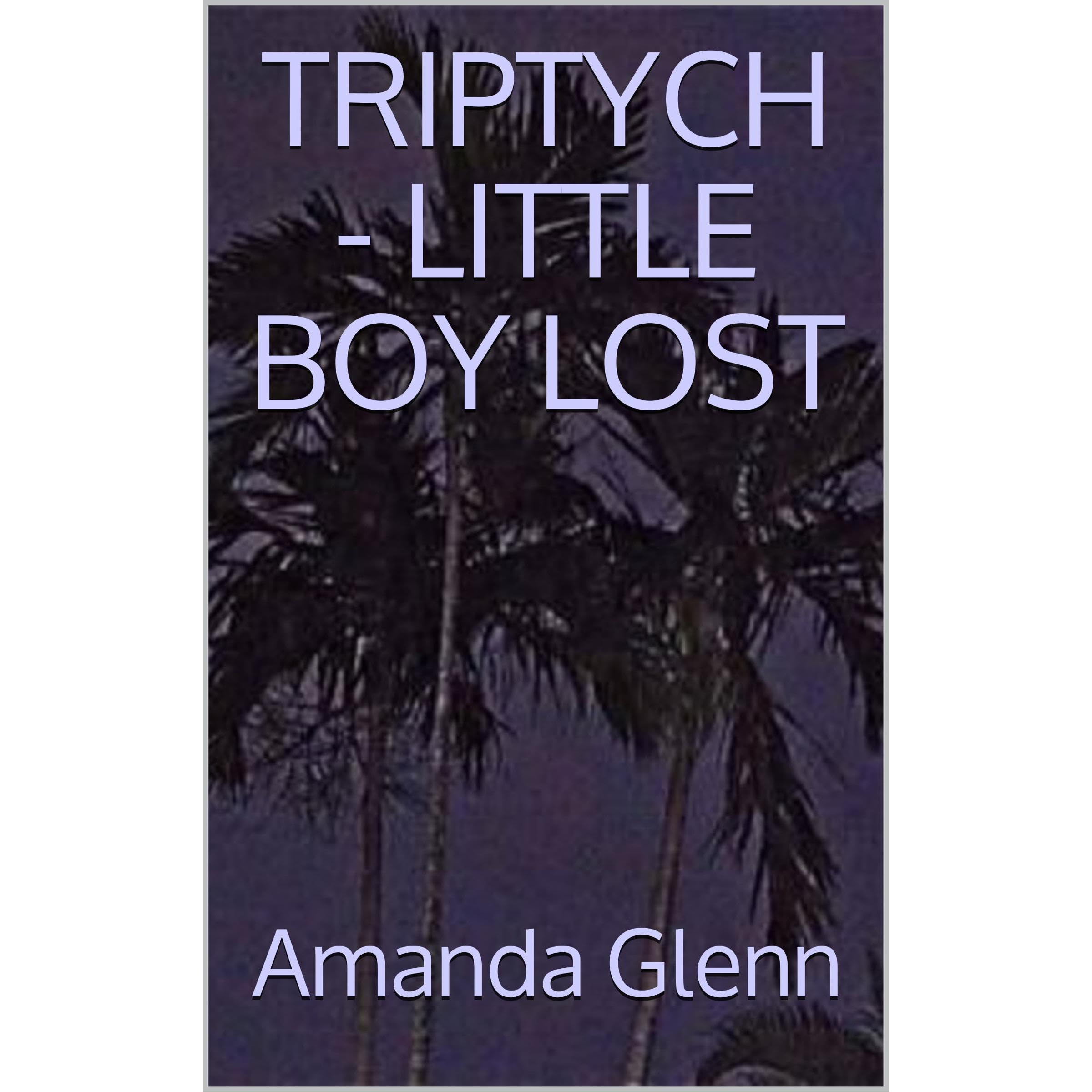 TRIPTYCH - LITTLE BOY LOST