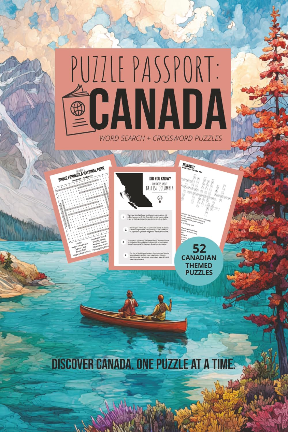 Puzzle Passport Canada: A Travel‑Themed Collection of Canadian Word Searches and Crosswords, Discover Canadian Landmarks, Culture, and Geography | 6x9 inches, 119 pages | 52 puzzles