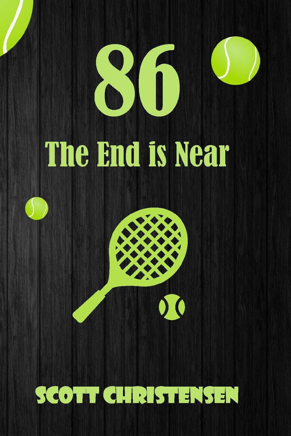 86: The End is Near
