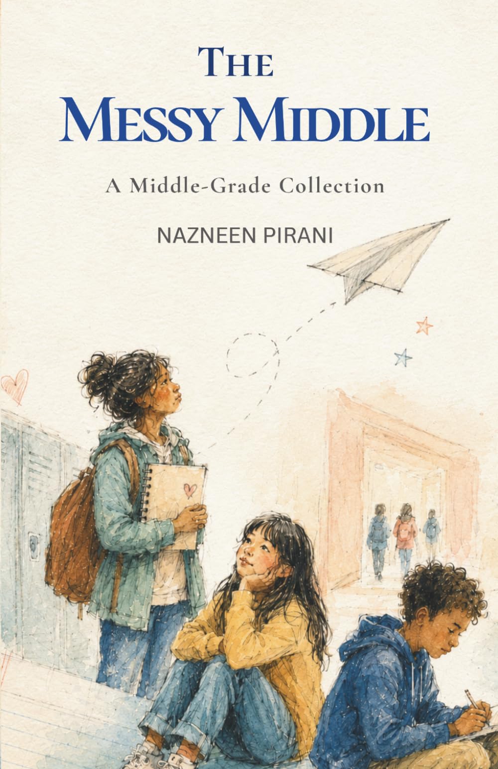 The Messy Middle: Welcome to The Mess: Three stories about growing up, finding yourself, and navigating the messy middle years.