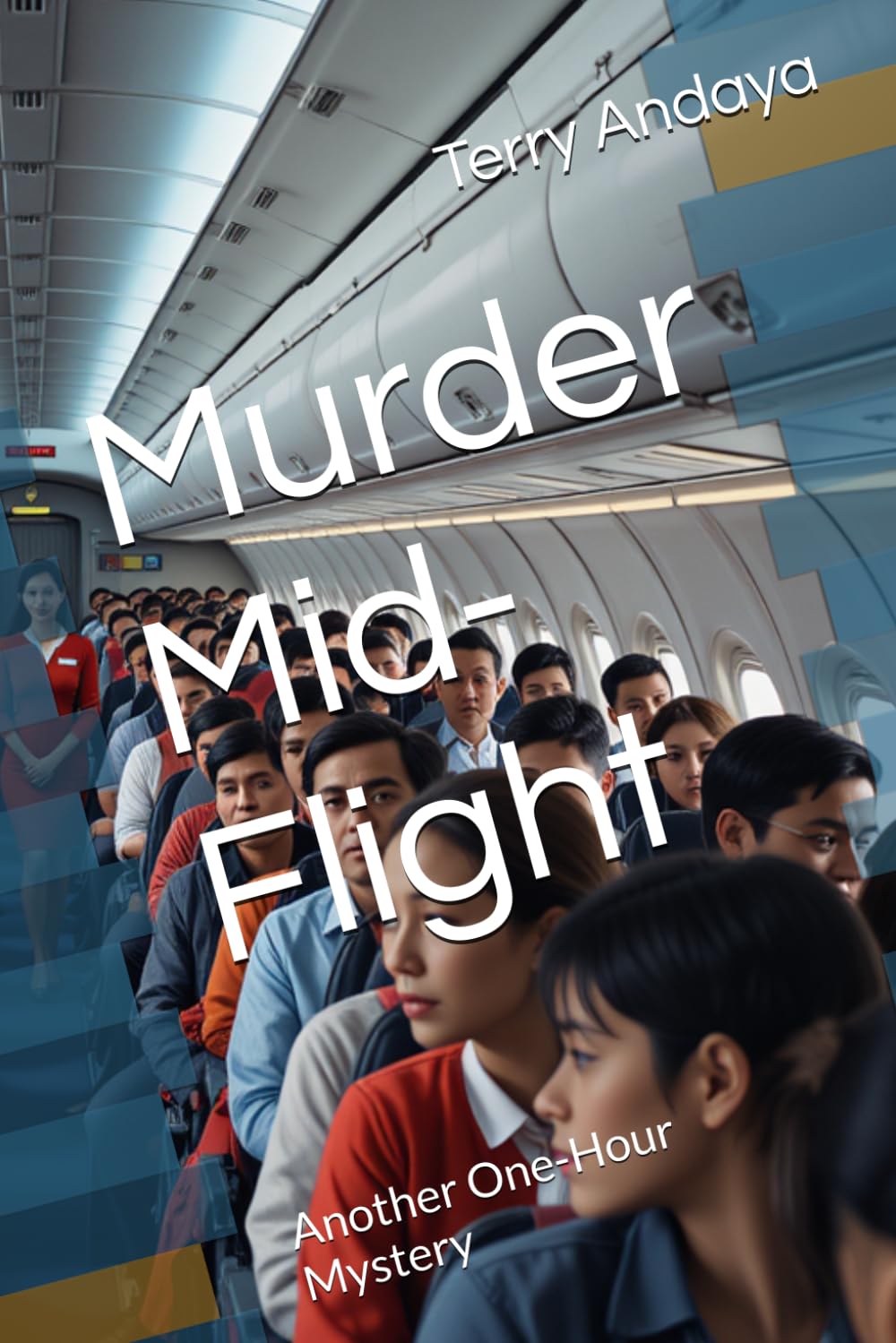 Murder Mid- Flight: Another One-Hour Mystery