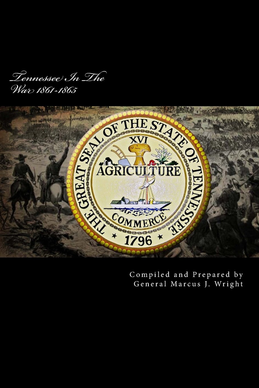 Tennessee In The War 1861-1865