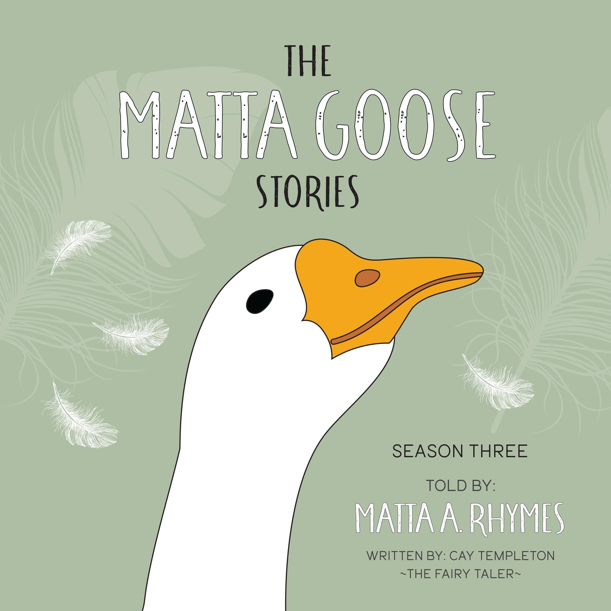 Cover art for The Matta Goose Stories: Season 3
