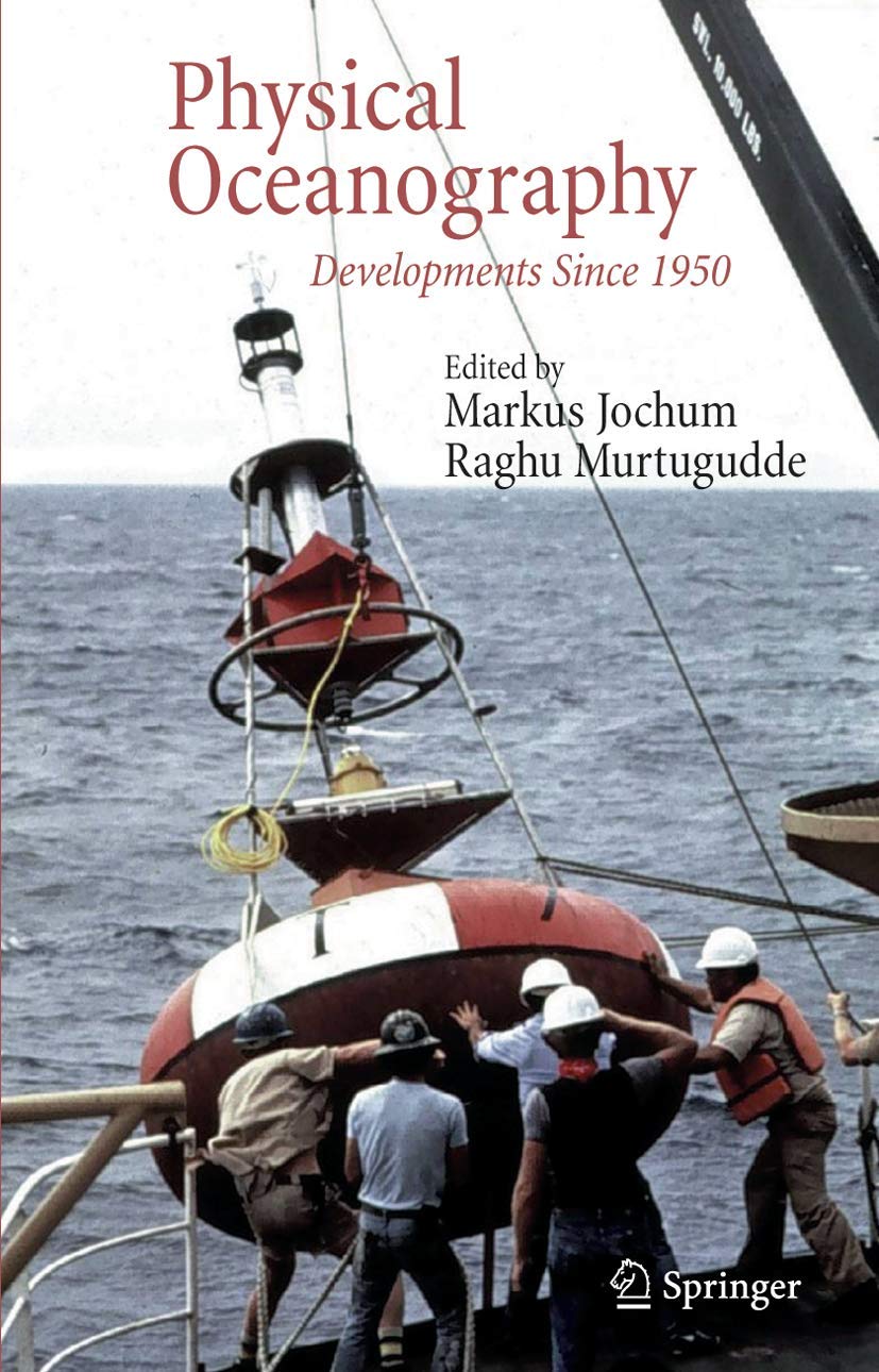 Physical Oceanography: Developments Since 1950