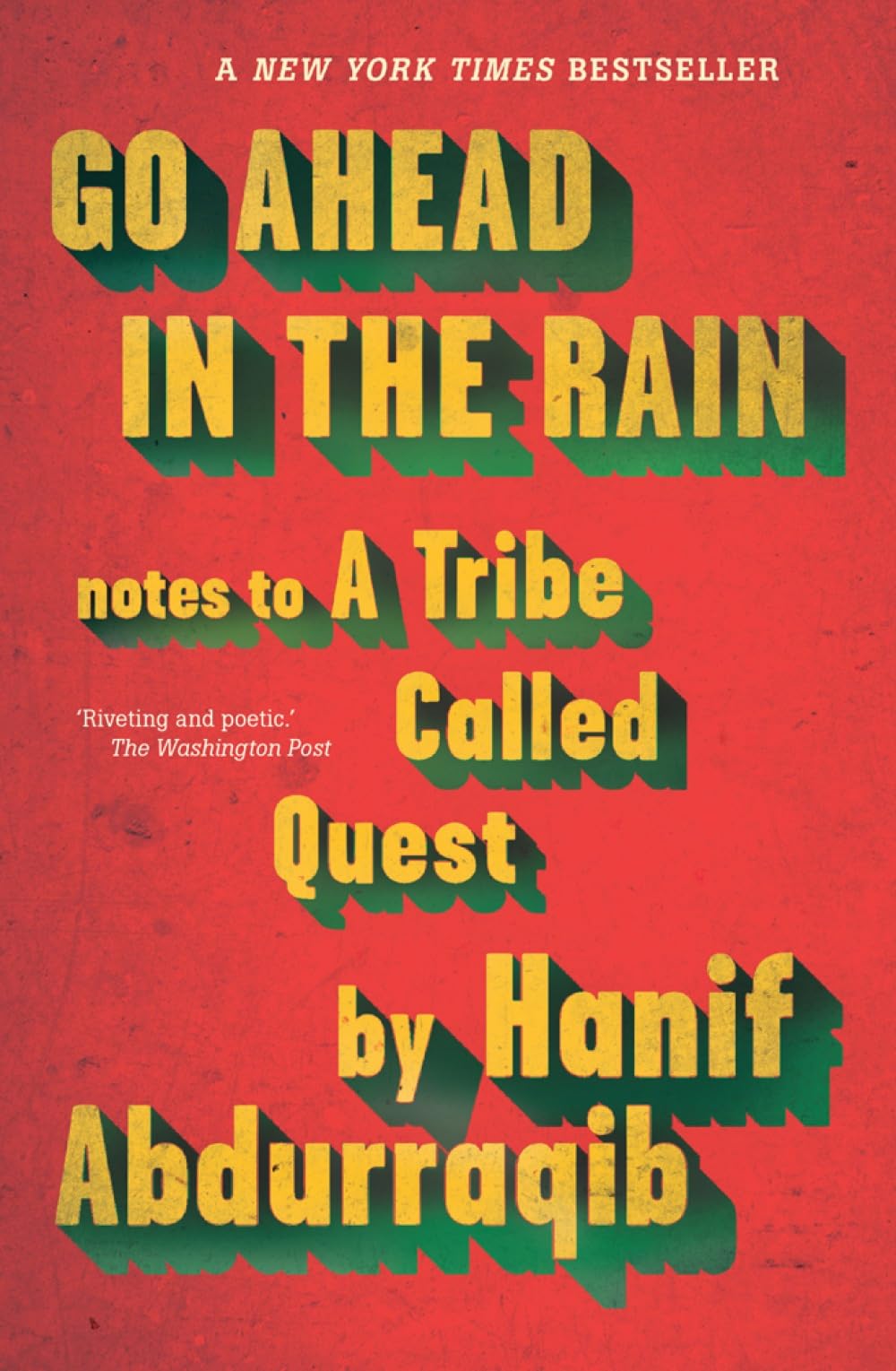 Go Ahead In The Rain by Hanif Abdurraqib (Paperback Book)